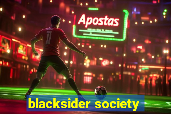 blacksider society